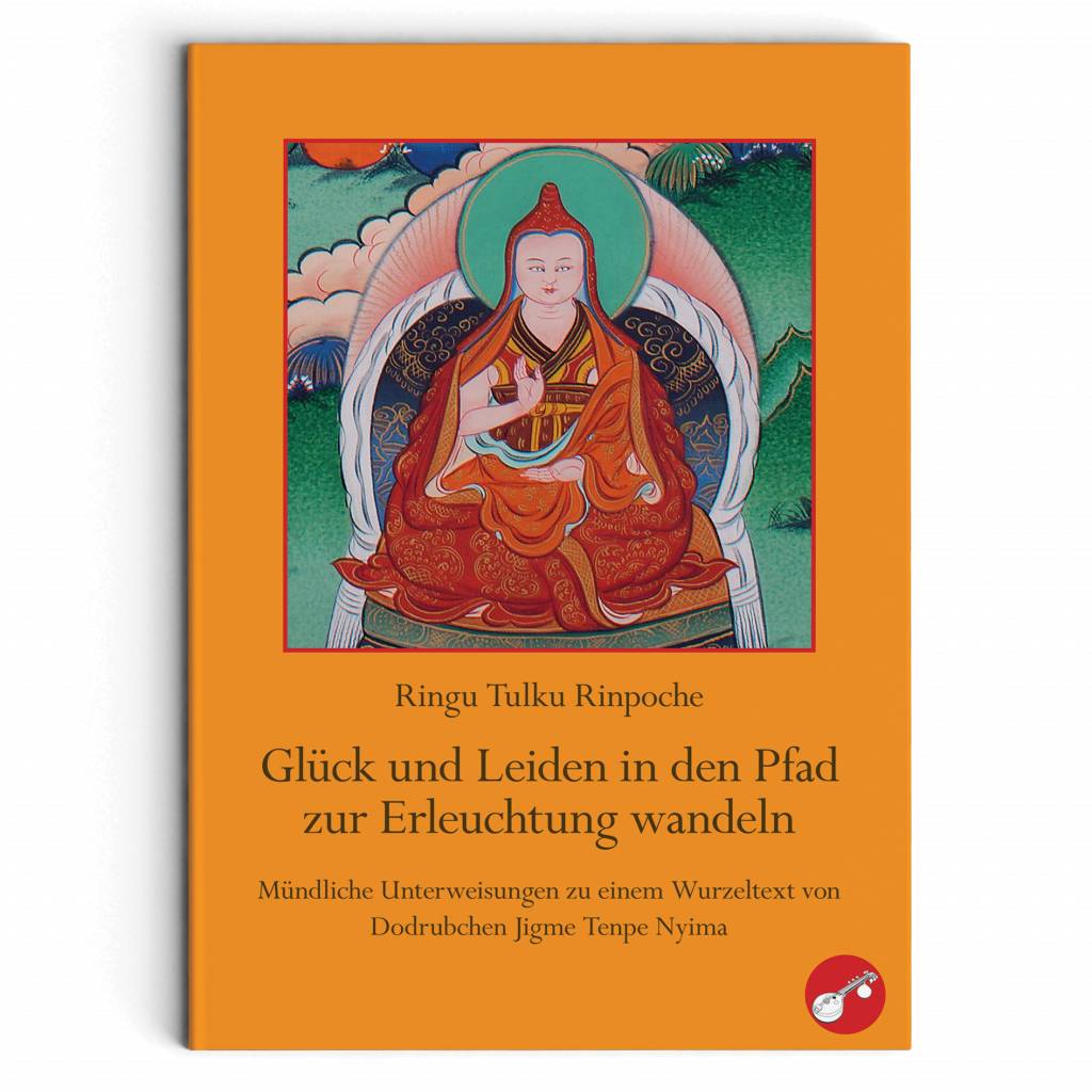 Glück und Leiden in den Pfad der Erleuchtung wandeln